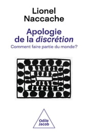 Apologie de la discrétion