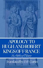 Apology to Hugh and Robert, Kings of France