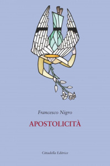 Apostolicità - Francesco Nigro