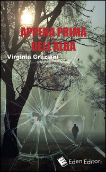 Appena prima dell'alba - Virginia Graziani