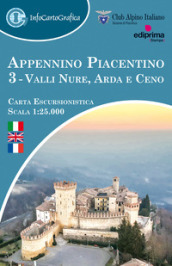 Appennino piacentino. Carta escursionistica 1:25.000. Ediz. italiana, inglese e francese. Con piccola guida. 3: Valli Nure, Arda e Ceno