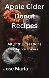 Apple Cider Donut Recipes