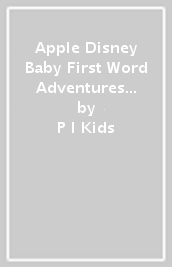 Apple Disney Baby First Word Adventures Sound Book