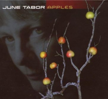 Apples - June Tabor
