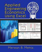 Applied Engineering Economics Using Excel