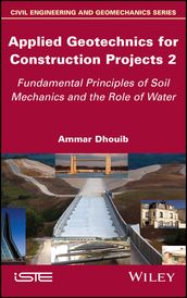 Applied Geotechnics for Construction Projects, Volume 2