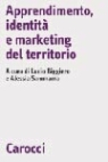 Apprendimento, identità e marketing del territorio