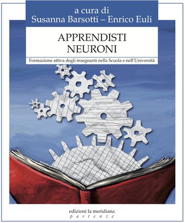 Apprendisti neuroni - Susanna Barsotti - Enrico Euli