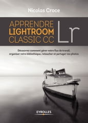 Apprendre Lightroom Classic CC