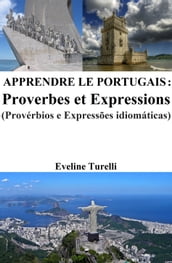 Apprendre le Portugais : Proverbes et Expressions