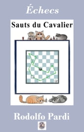 Apprendre à utiliser le Cavalier