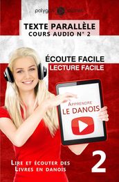 Apprendre le danois - Texte parallèle   Écoute facile   Lecture facile - COURS AUDIO N° 2