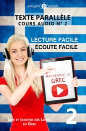 Apprendre le grec   Écoute facile   Lecture facile   Texte parallèle COURS AUDIO N° 2