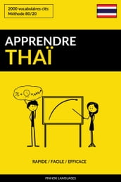 Apprendre le thaï: Rapide / Facile / Efficace: 2000 vocabulaires clés
