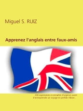 Apprenez l anglais entre faux-amis