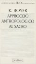 Approccio antropologico al sacro