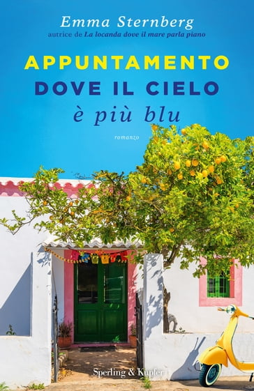 Appuntamento dove il cielo è più blu - Emma Sternberg