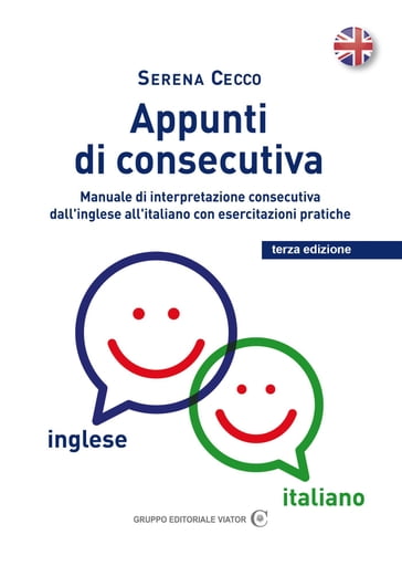 Appunti di consecutiva inglese - italiano - vol.1 - Serena Cecco