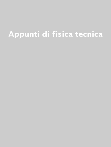 Appunti di fisica tecnica