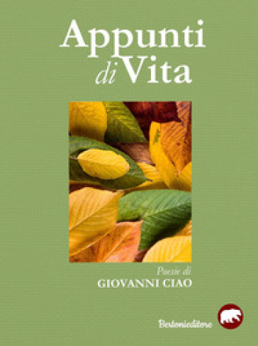 Appunti di vita - Giovanni Ciao