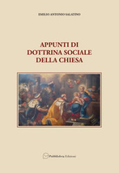 Appunti di dottrina sociale della Chiesa