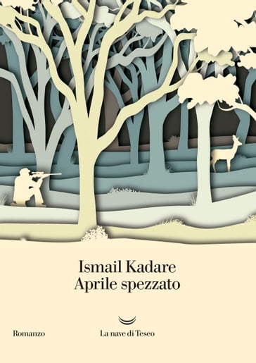 Aprile spezzato - Ismail Kadare