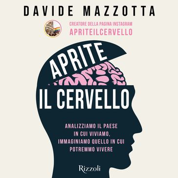 Aprite il cervello - Davide Mazzotta
