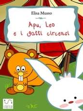 Apu, Leo e i gatti circensi