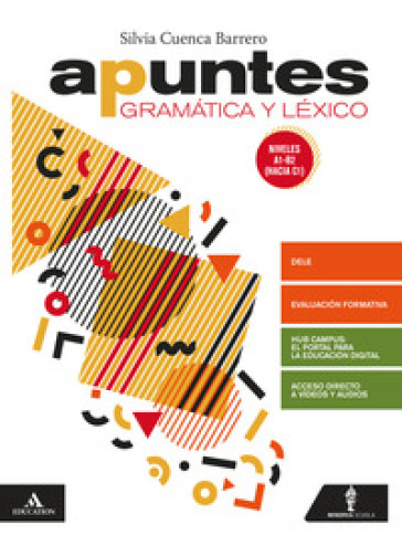 Apuntes. Con ottavino Verbi. Per le Scuole superiori. Con e-book. Con espansione online. Con CD-Audio - Barrero Silvia Cuenca