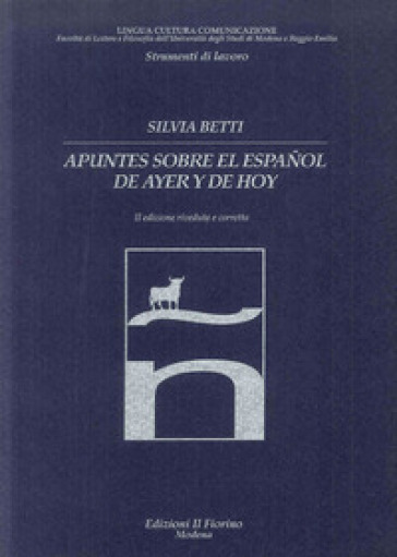 Apuntes sobre el espanol de ayer y de hoy - Silvia Betti | 