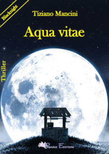 Aqua vitae - Tiziano Mancini