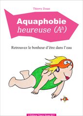 Aquaphobie heureuse