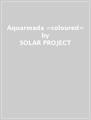 Aquarmada =coloured= - SOLAR PROJECT