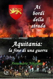 Aquitania: la fine di una guerra