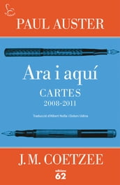 Ara i aquí. Cartes 2008-2011