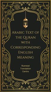 Arabic Text of the Quran with Corresponding English Meaning