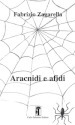 Aracnidi e afidi