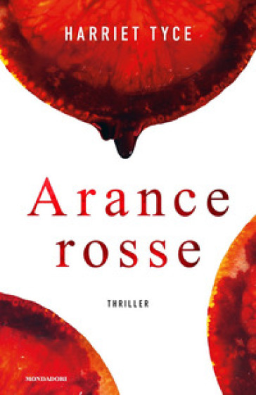 Arance rosse - Harriet Tyce