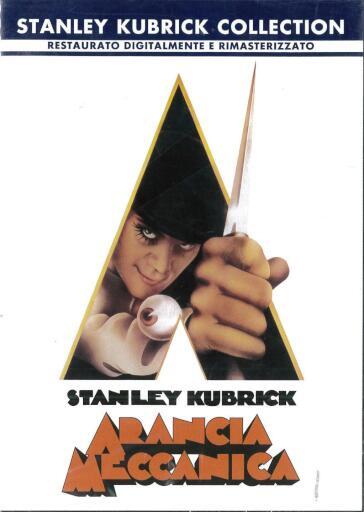 Arancia Meccanica - Stanley Kubrick