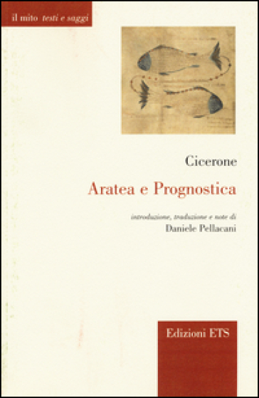 Aratea e Prognostica. Testo e latino a fronte - Marco Tullio Cicerone