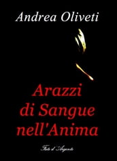 Arazzi di Sangue nell Anima