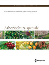 Arboricoltura speciale