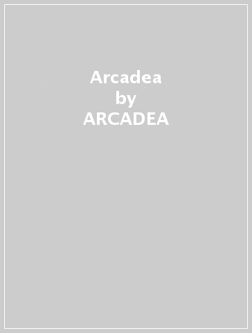 Arcadea - ARCADEA