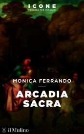 Arcadia sacra