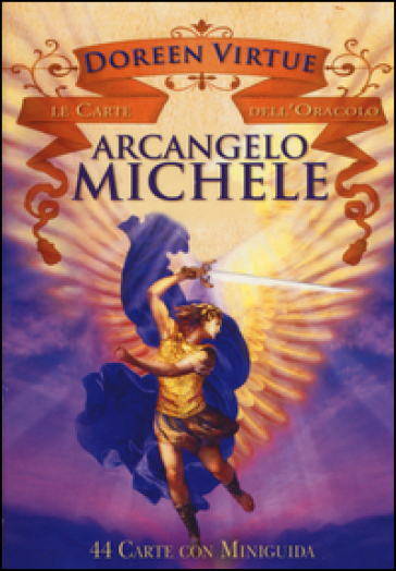 Arcangelo Michele. Le carte dell'oracolo. 44 Carte. Con libro - Doreen Virtue