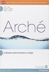 Archè2. Per le Scuole superiori. Con e-book. Con espansione online