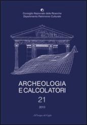 Archeologia e calcolatori (2010). Ediz. italiana, inglese e francese. 21: Quantitative methods for the challenges in 21st century archaeology