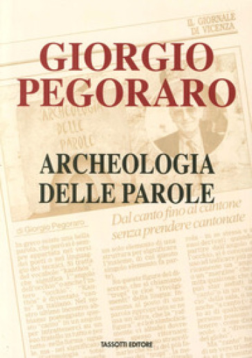 Archeologia delle parole - Giorgio Pegoraro