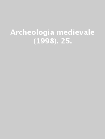 Archeologia medievale (1998). 25.