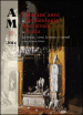 Archeologia medievale (2014). Numero speciale: Quarant anni di archeologia medievale in Italia. La rivista, i temi, la teoria e i metodi